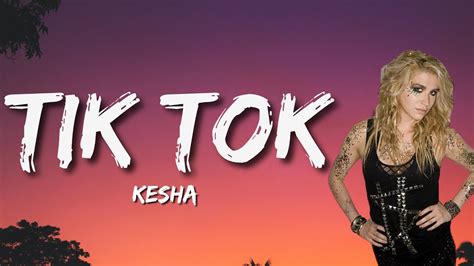 tiktok paroles|kesha tik tok lyrics.